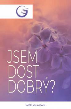 GLOW - Jsem dost dobrý?